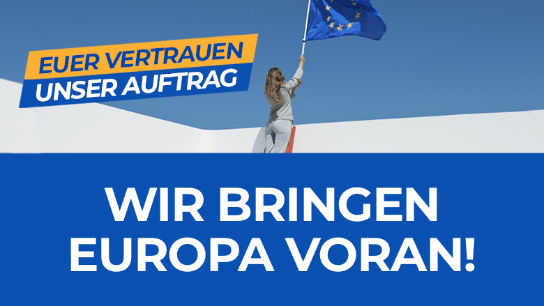 Wir bringen Europa voran Wir bringen Europa voran