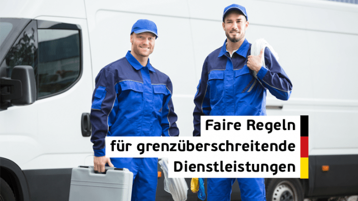 Dienstleistungsrichtlinie: Faire Regeln für grenzüberschreitende Dienstleistungen