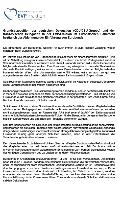 Grundsatzposition der deutschen Delegation (CDU/CSU-Gruppe) und der französischen Delegation in der EVP-Fraktion im Europäischen Parlament bezüglich der Ablehnung der Einführung von Eurobonds