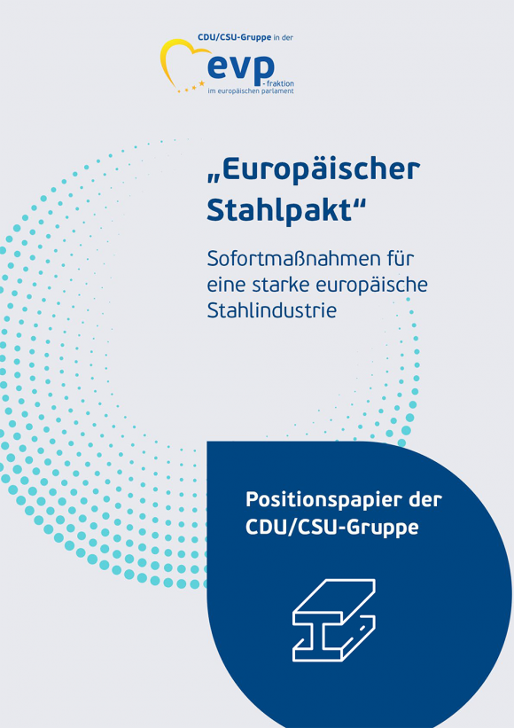 „Europäischer Stahlpakt“ Sofortmaßnahmen für eine starke europäische Stahlindustrie